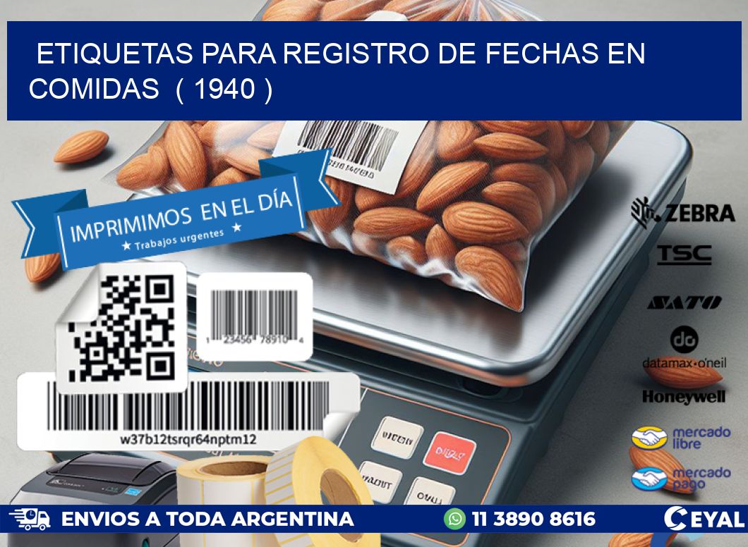 ETIQUETAS PARA REGISTRO DE FECHAS EN COMIDAS ( 1940 )