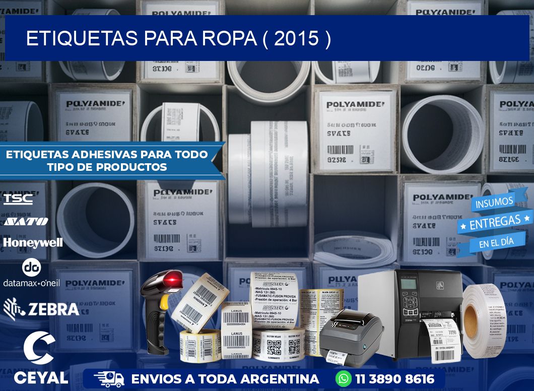 ETIQUETAS PARA ROPA ( 2015 )