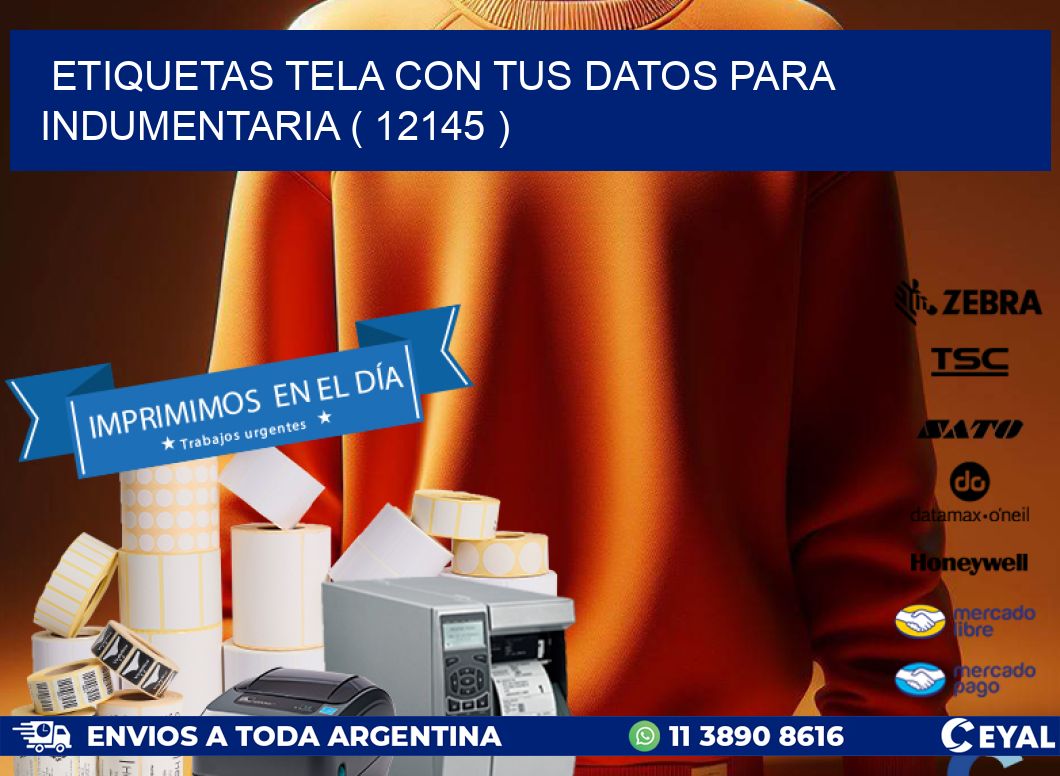 ETIQUETAS TELA CON TUS DATOS PARA INDUMENTARIA ( 12145 )
