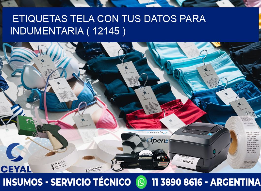 ETIQUETAS TELA CON TUS DATOS PARA INDUMENTARIA ( 12145 )