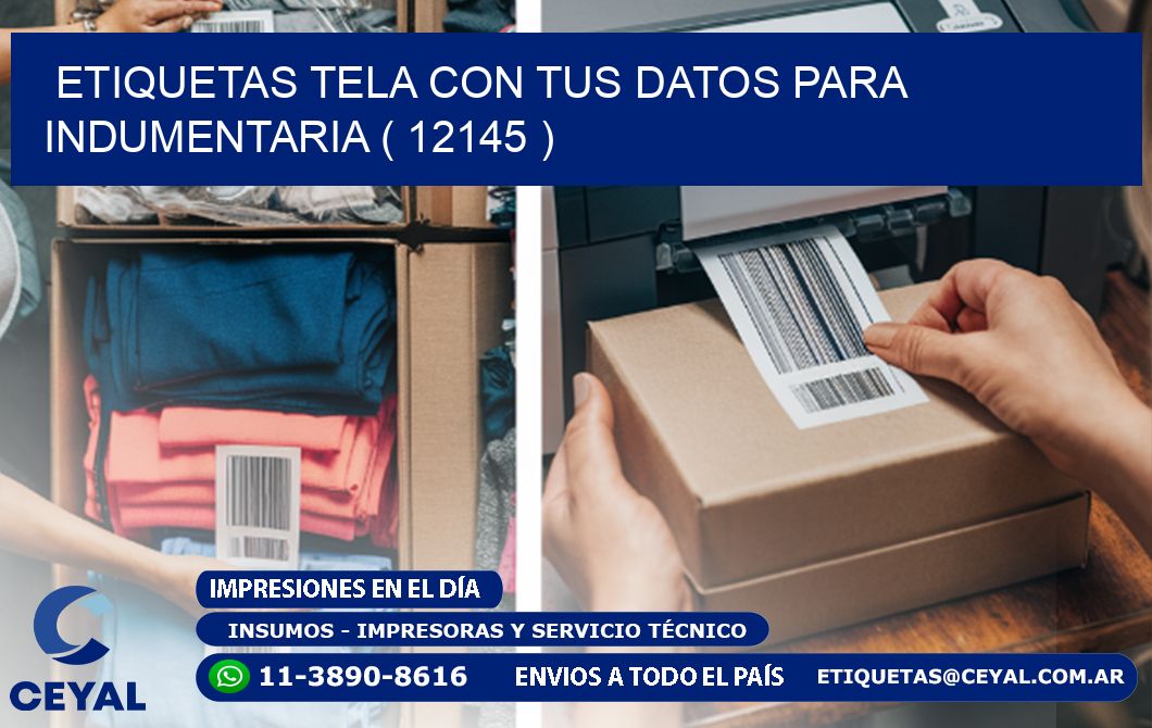 ETIQUETAS TELA CON TUS DATOS PARA INDUMENTARIA ( 12145 )