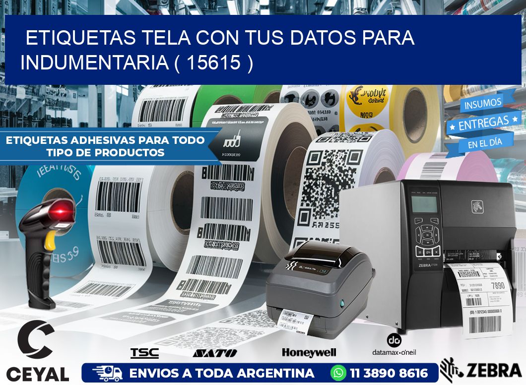 ETIQUETAS TELA CON TUS DATOS PARA INDUMENTARIA ( 15615 )