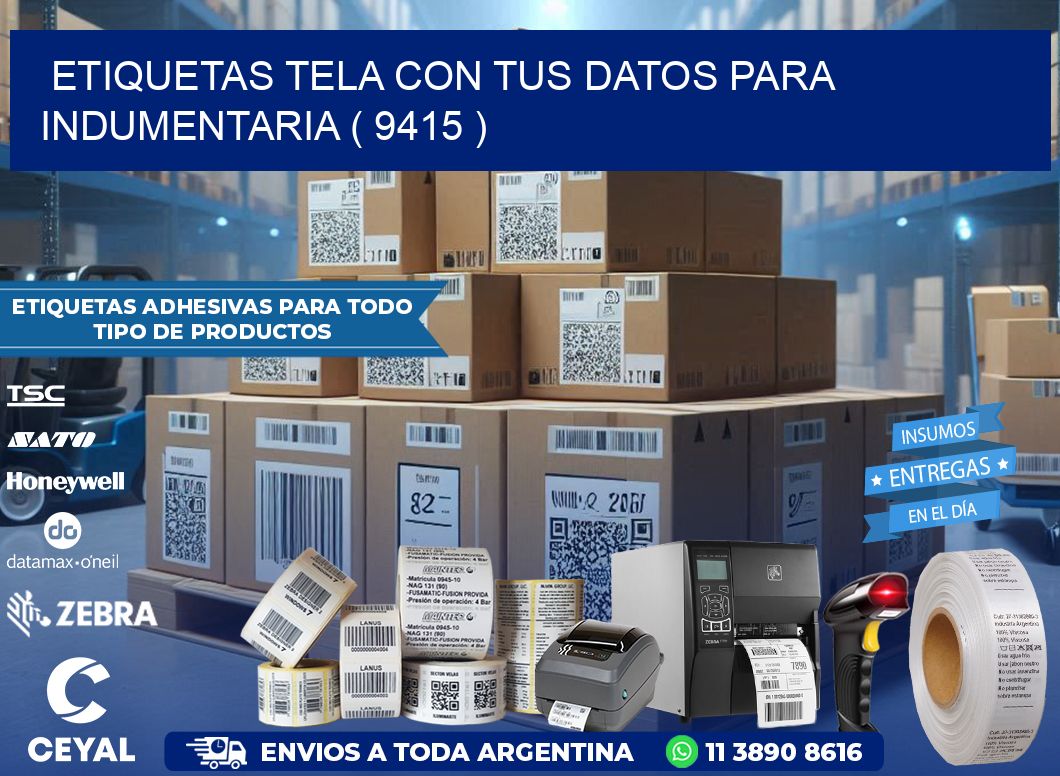 ETIQUETAS TELA CON TUS DATOS PARA INDUMENTARIA ( 9415 )