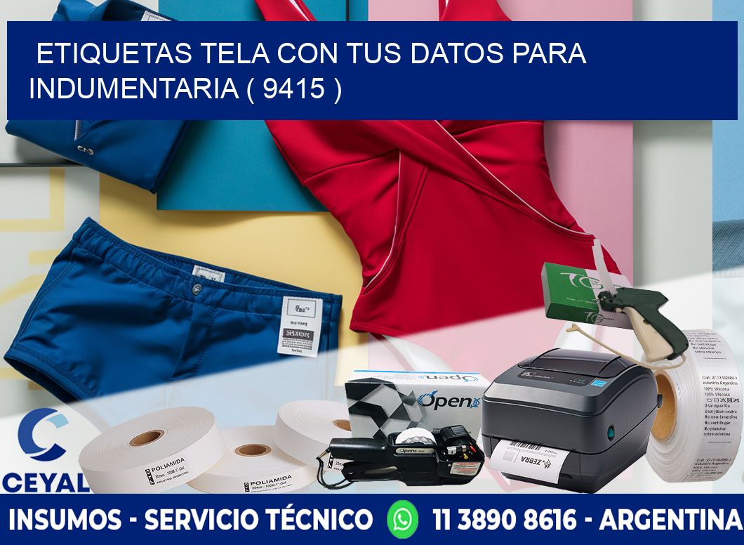 ETIQUETAS TELA CON TUS DATOS PARA INDUMENTARIA ( 9415 )