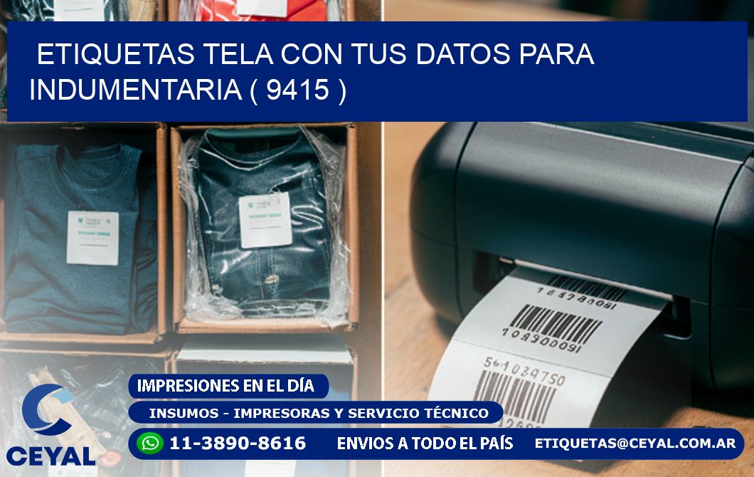 ETIQUETAS TELA CON TUS DATOS PARA INDUMENTARIA ( 9415 )