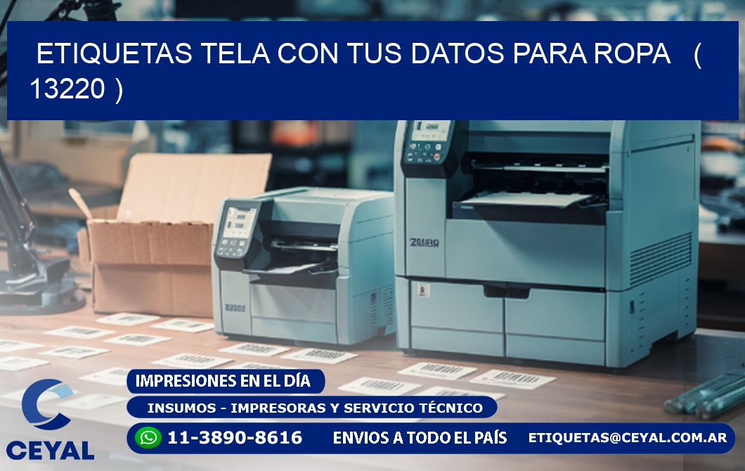 ETIQUETAS TELA CON TUS DATOS PARA ROPA ( 13220 )