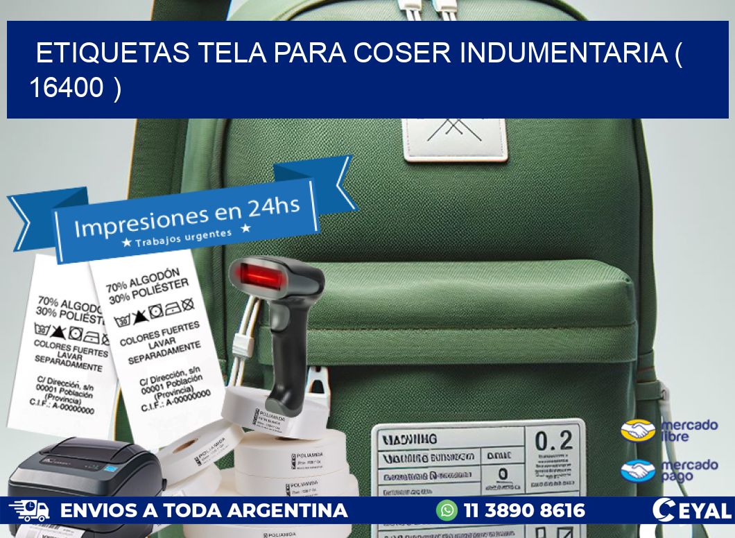 ETIQUETAS TELA PARA COSER INDUMENTARIA ( 16400 )