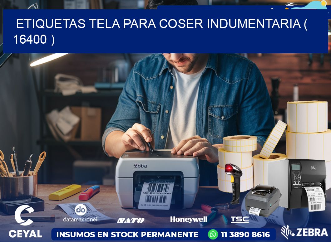 ETIQUETAS TELA PARA COSER INDUMENTARIA ( 16400 )
