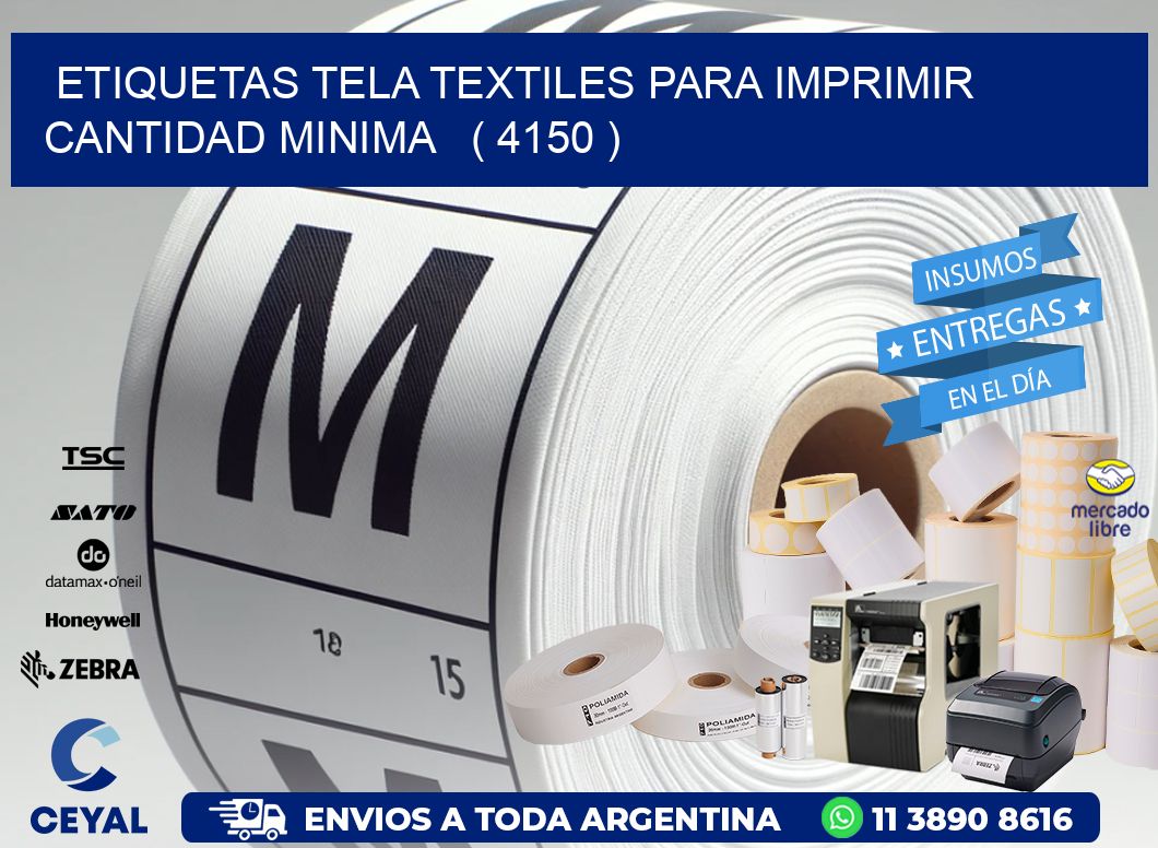 ETIQUETAS TELA TEXTILES PARA IMPRIMIR CANTIDAD MINIMA ( 4150 )