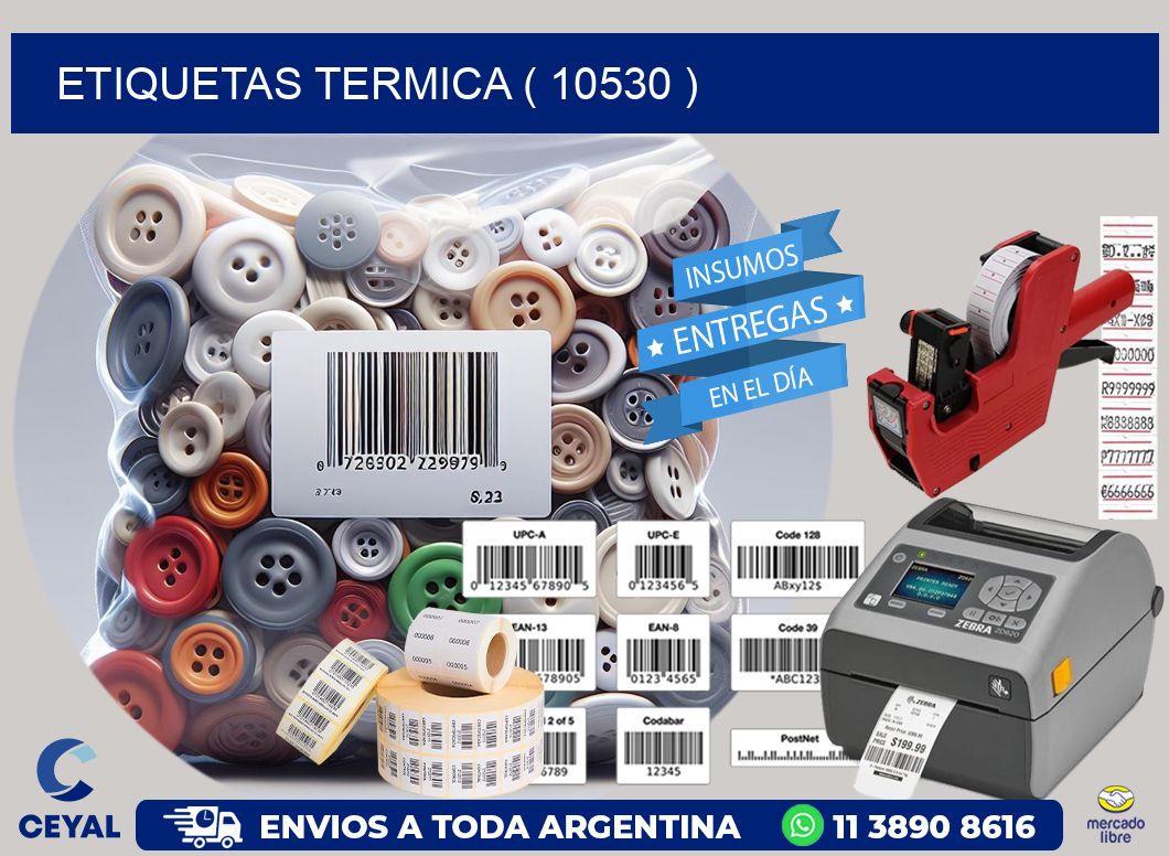 ETIQUETAS TERMICA ( 10530 )