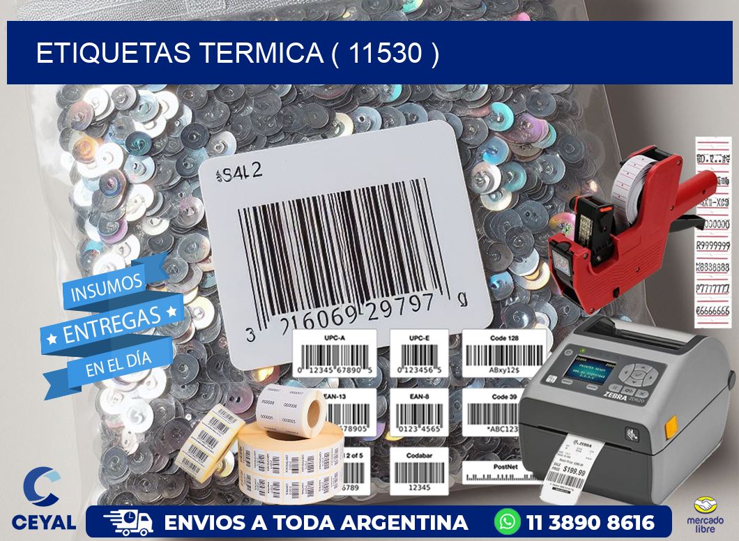ETIQUETAS TERMICA ( 11530 )