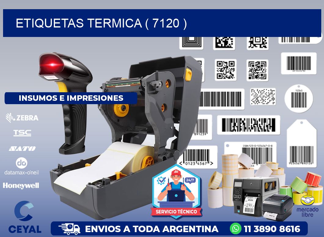ETIQUETAS TERMICA ( 7120 )