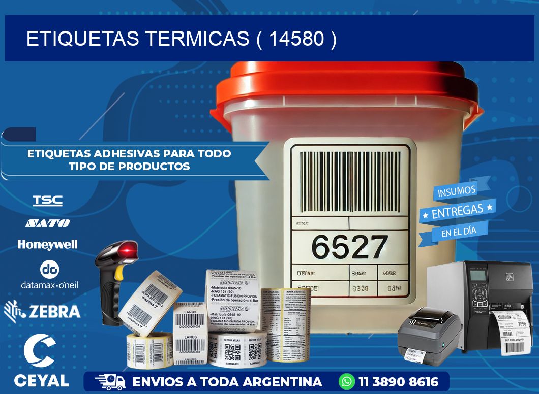 ETIQUETAS TERMICAS ( 14580 )