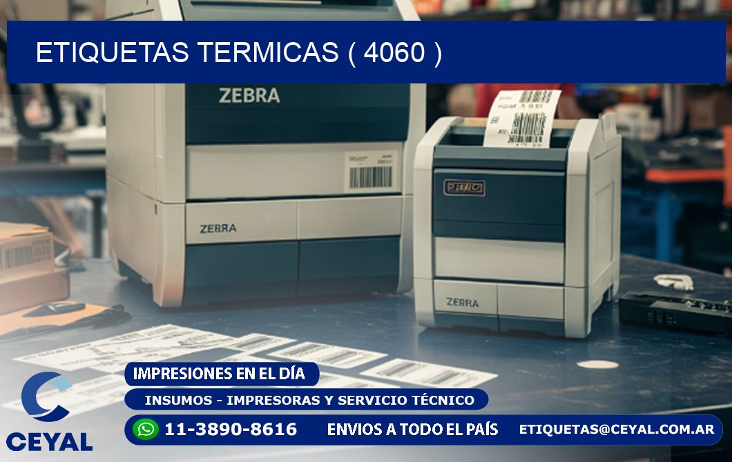 ETIQUETAS TERMICAS ( 4060 )
