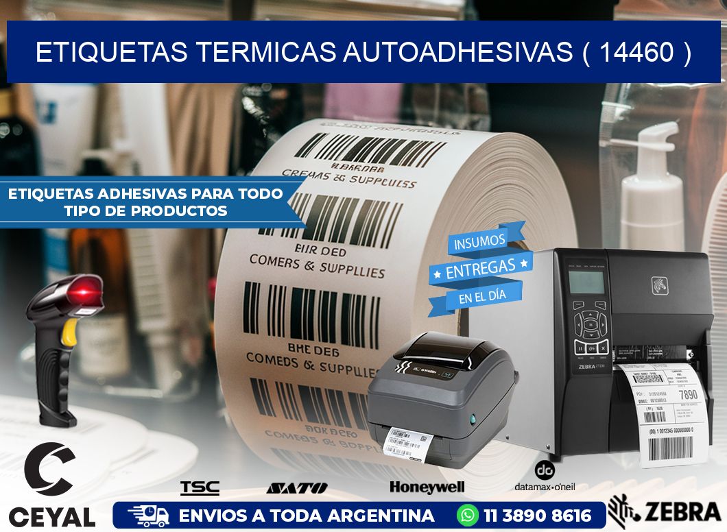 ETIQUETAS TERMICAS AUTOADHESIVAS ( 14460 )