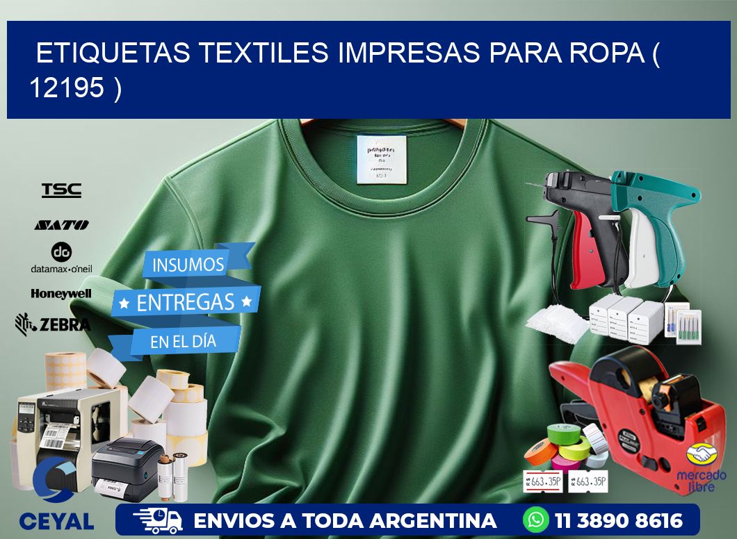 ETIQUETAS TEXTILES IMPRESAS PARA ROPA ( 12195 )