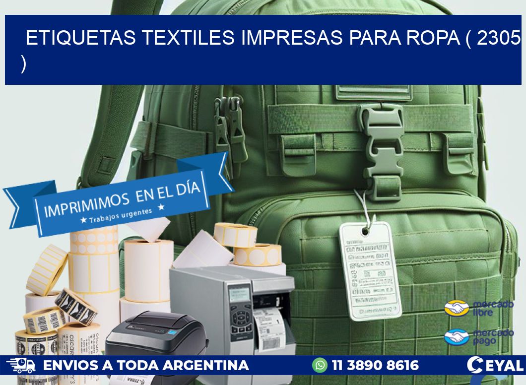 ETIQUETAS TEXTILES IMPRESAS PARA ROPA ( 2305 )