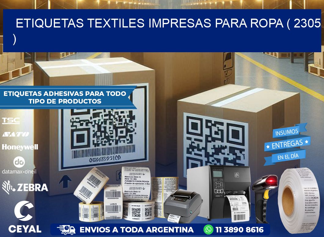 ETIQUETAS TEXTILES IMPRESAS PARA ROPA ( 2305 )