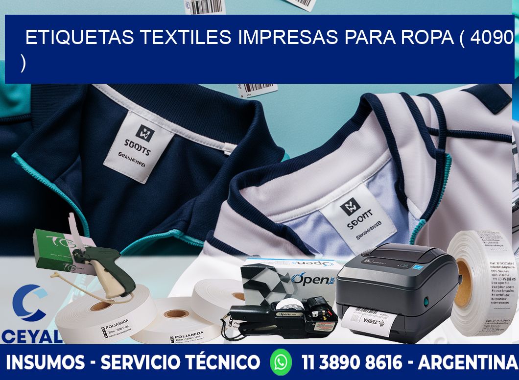 ETIQUETAS TEXTILES IMPRESAS PARA ROPA ( 4090 )