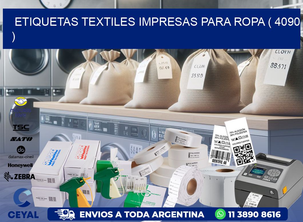 ETIQUETAS TEXTILES IMPRESAS PARA ROPA ( 4090 )