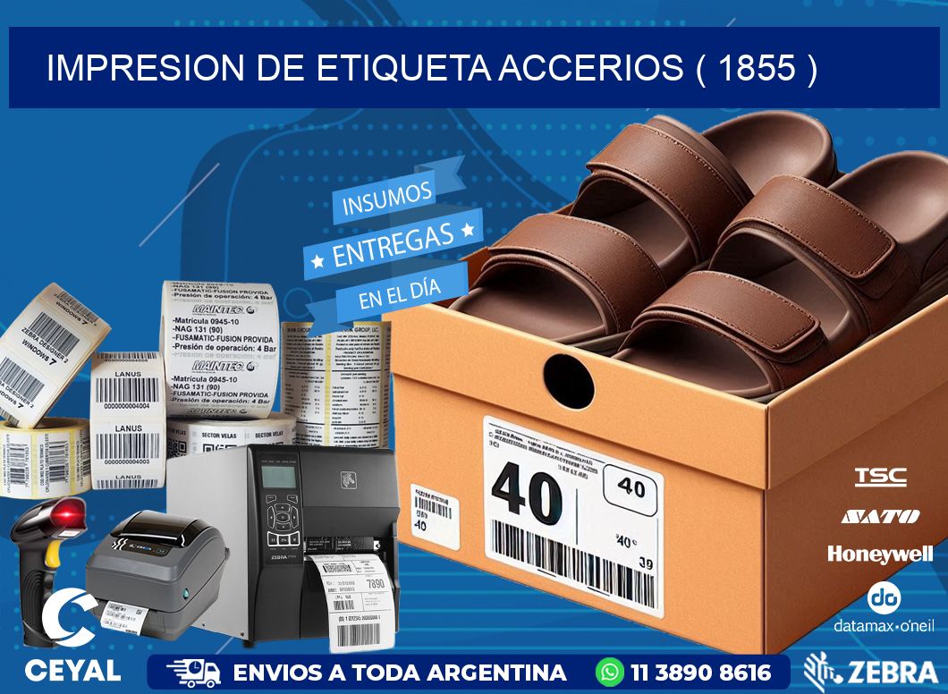 IMPRESION DE ETIQUETA ACCERIOS ( 1855 )