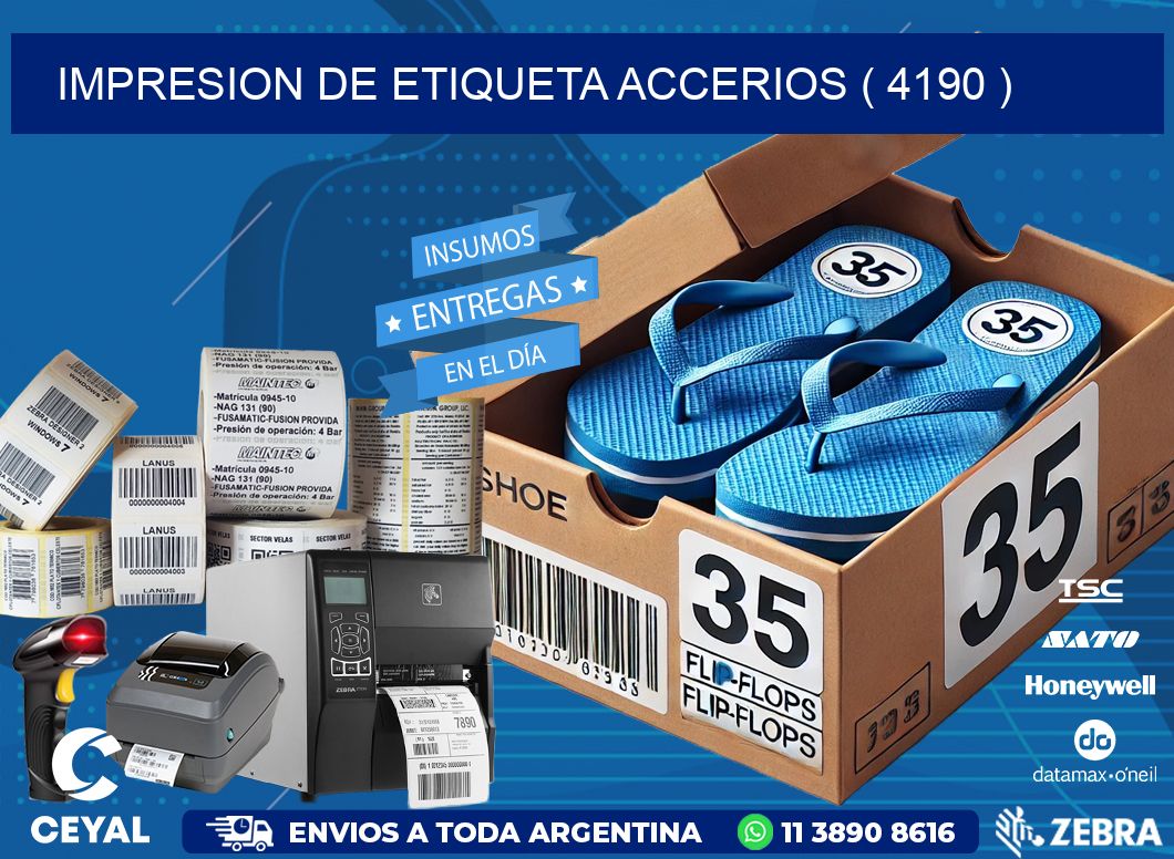 IMPRESION DE ETIQUETA ACCERIOS ( 4190 )