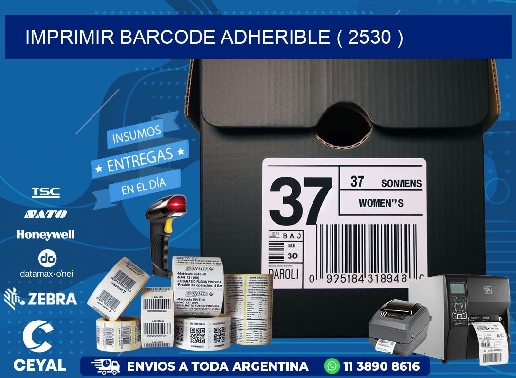 IMPRIMIR BARCODE ADHERIBLE ( 2530 )