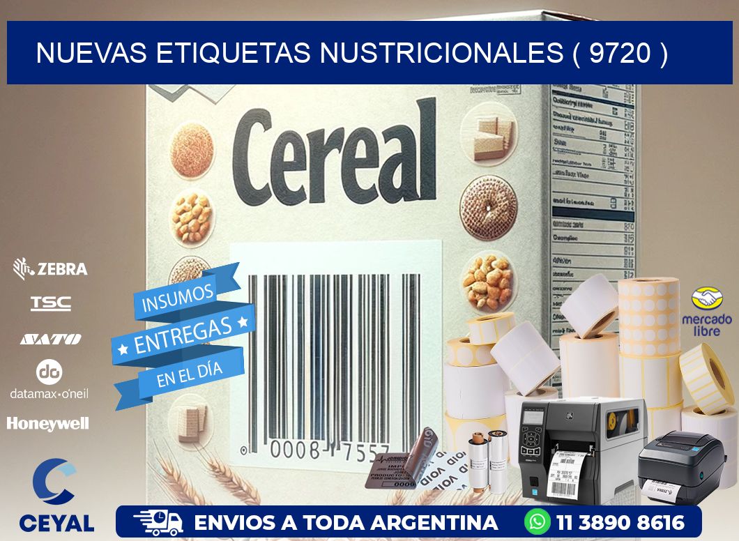 NUEVAS ETIQUETAS NUSTRICIONALES ( 9720 )