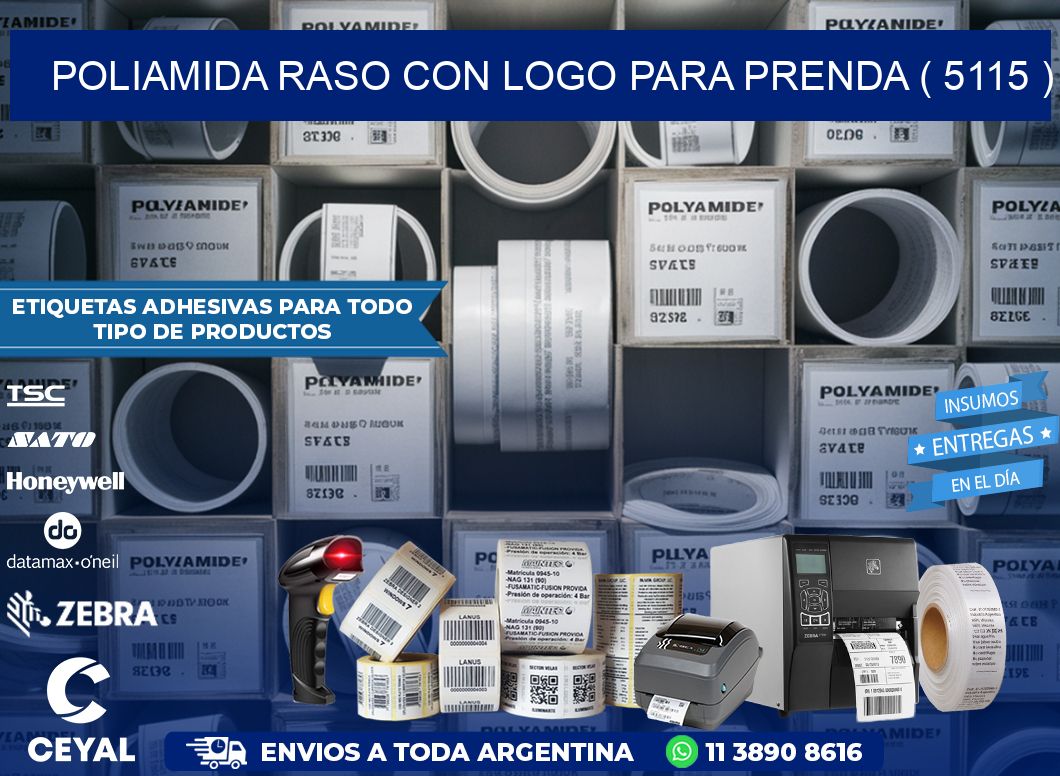 POLIAMIDA RASO CON LOGO PARA PRENDA ( 5115 )