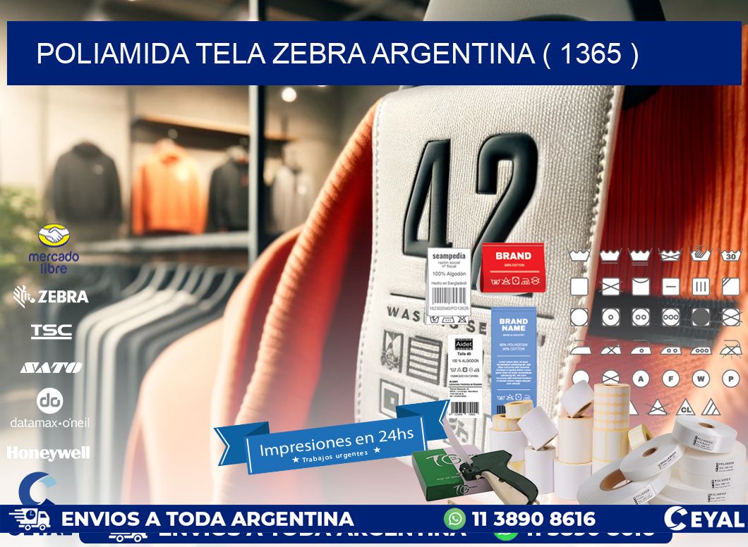 POLIAMIDA TELA ZEBRA ARGENTINA ( 1365 )