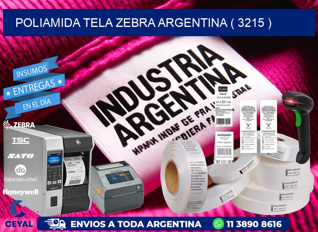 POLIAMIDA TELA ZEBRA ARGENTINA ( 3215 )