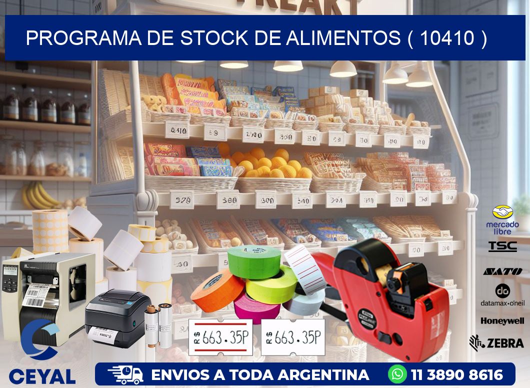 PROGRAMA DE STOCK DE ALIMENTOS ( 10410 )