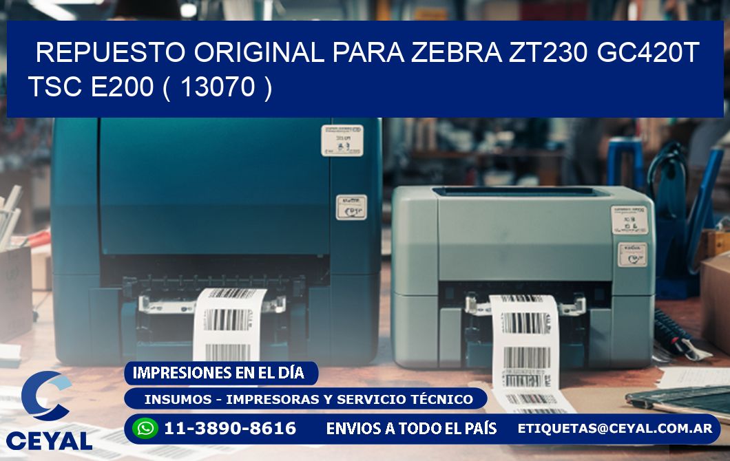REPUESTO ORIGINAL PARA ZEBRA ZT230 GC420T TSC E200 ( 13070 )