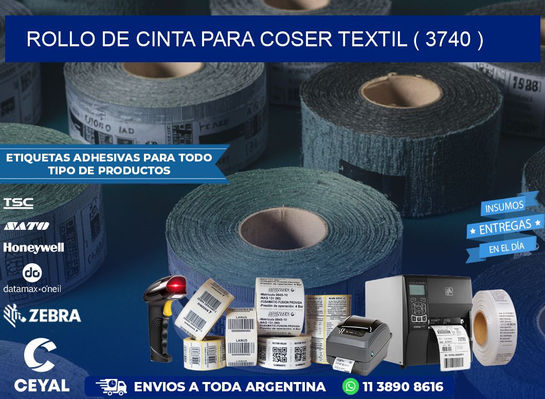 ROLLO DE CINTA PARA COSER TEXTIL ( 3740 )