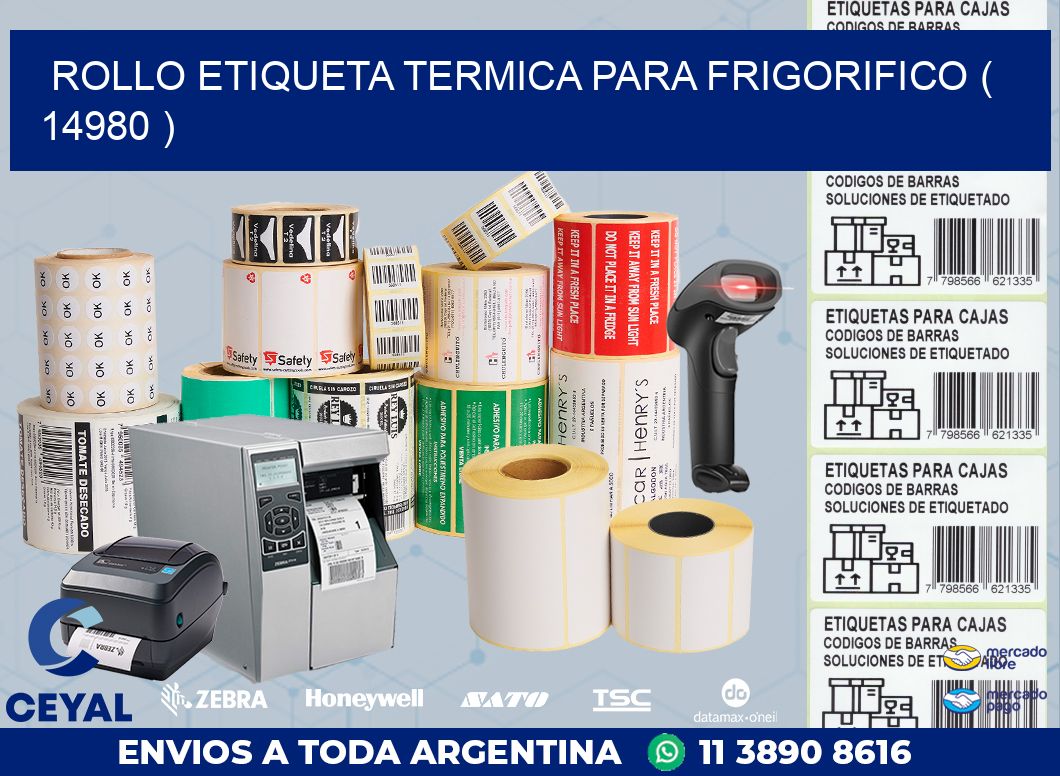 ROLLO ETIQUETA TERMICA PARA FRIGORIFICO ( 14980 )