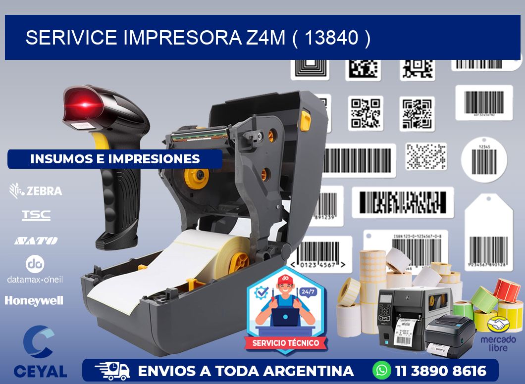 SERIVICE IMPRESORA Z4M ( 13840 )