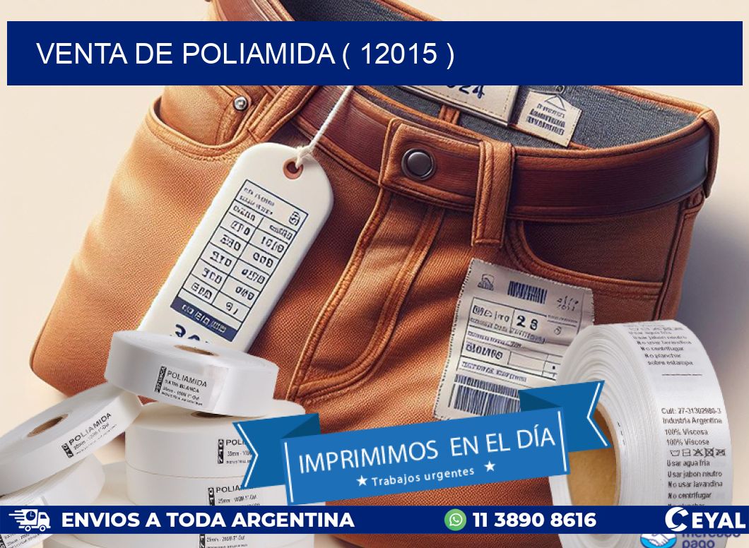 VENTA DE POLIAMIDA ( 12015 )