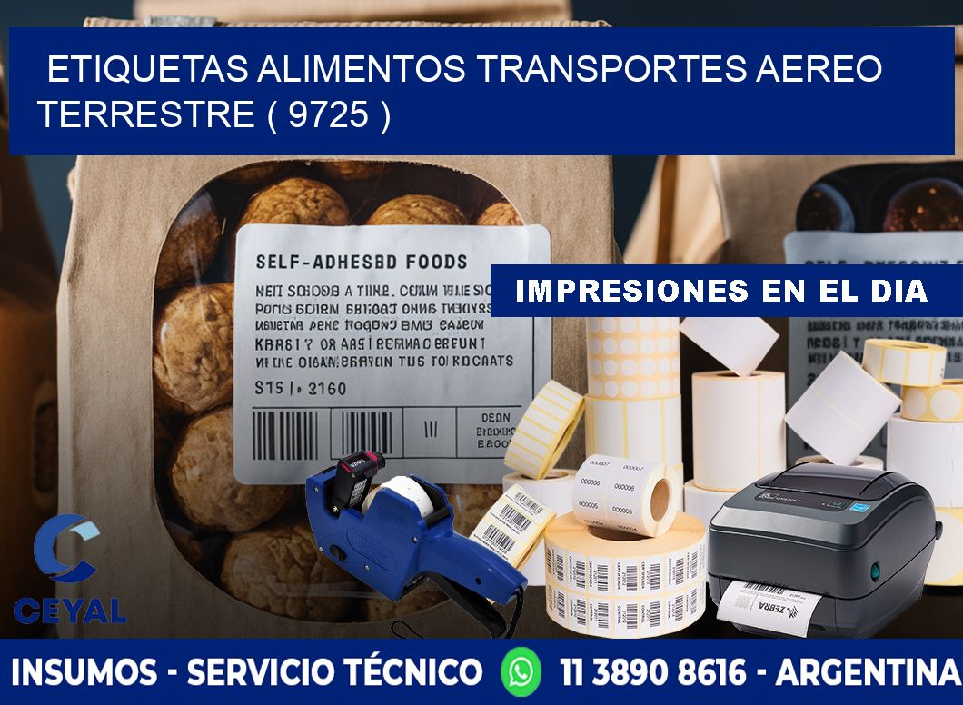 etiquetas alimentos transportes aereo terrestre ( 9725 )