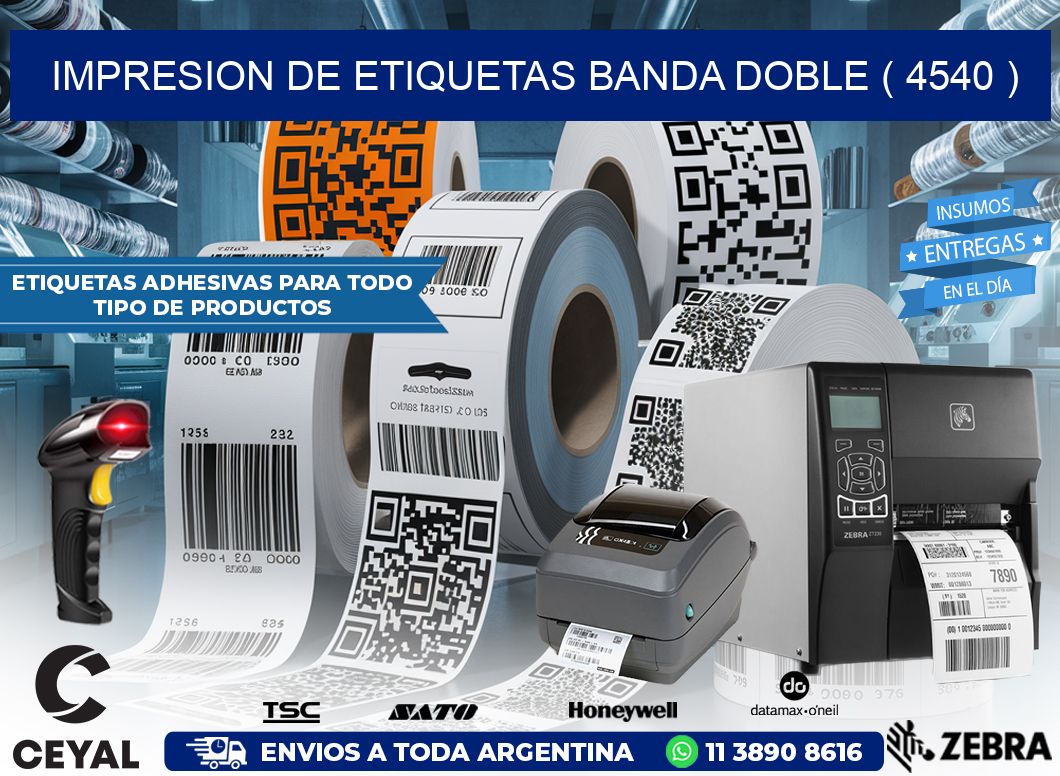 impresion de etiquetas banda doble ( 4540 )