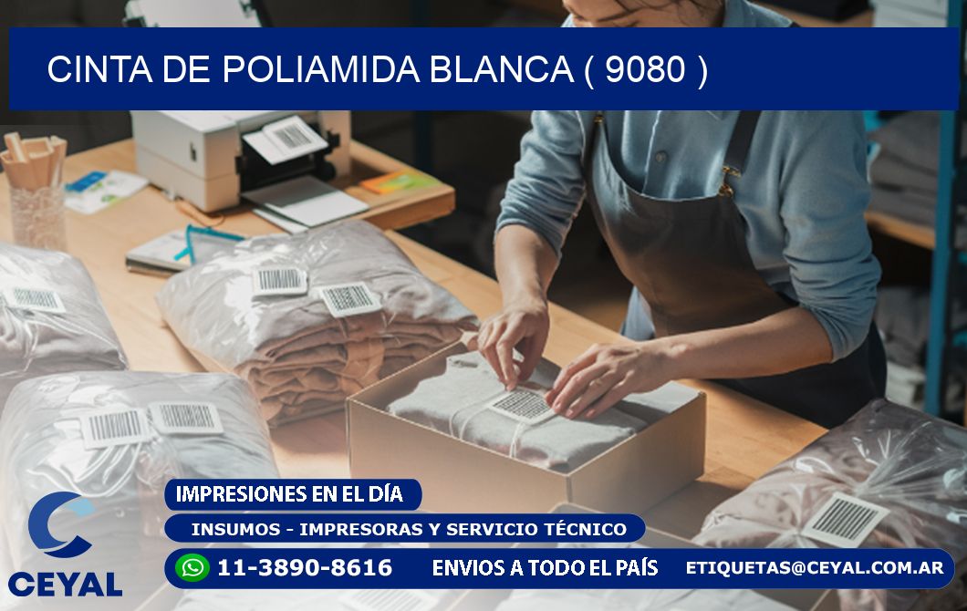 CINTA DE POLIAMIDA BLANCA ( 9080 )