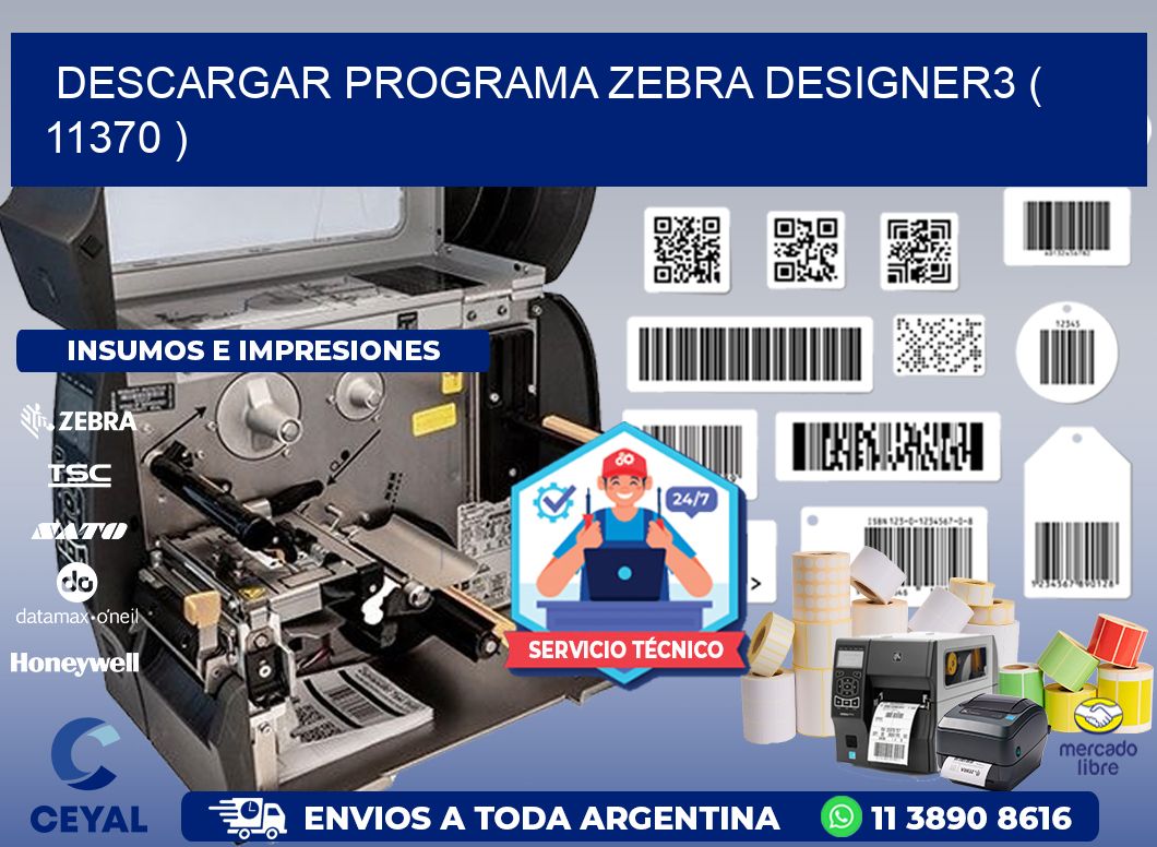 DESCARGAR PROGRAMA ZEBRA DESIGNER3 ( 11370 )