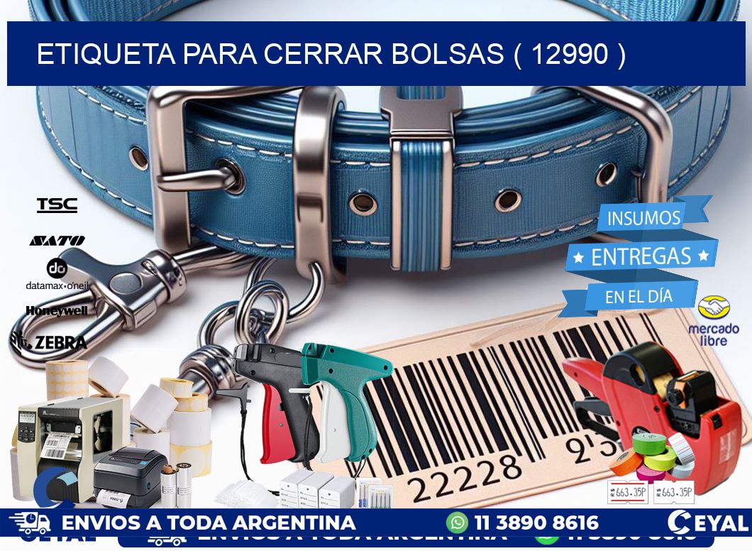 ETIQUETA PARA CERRAR BOLSAS ( 12990 )