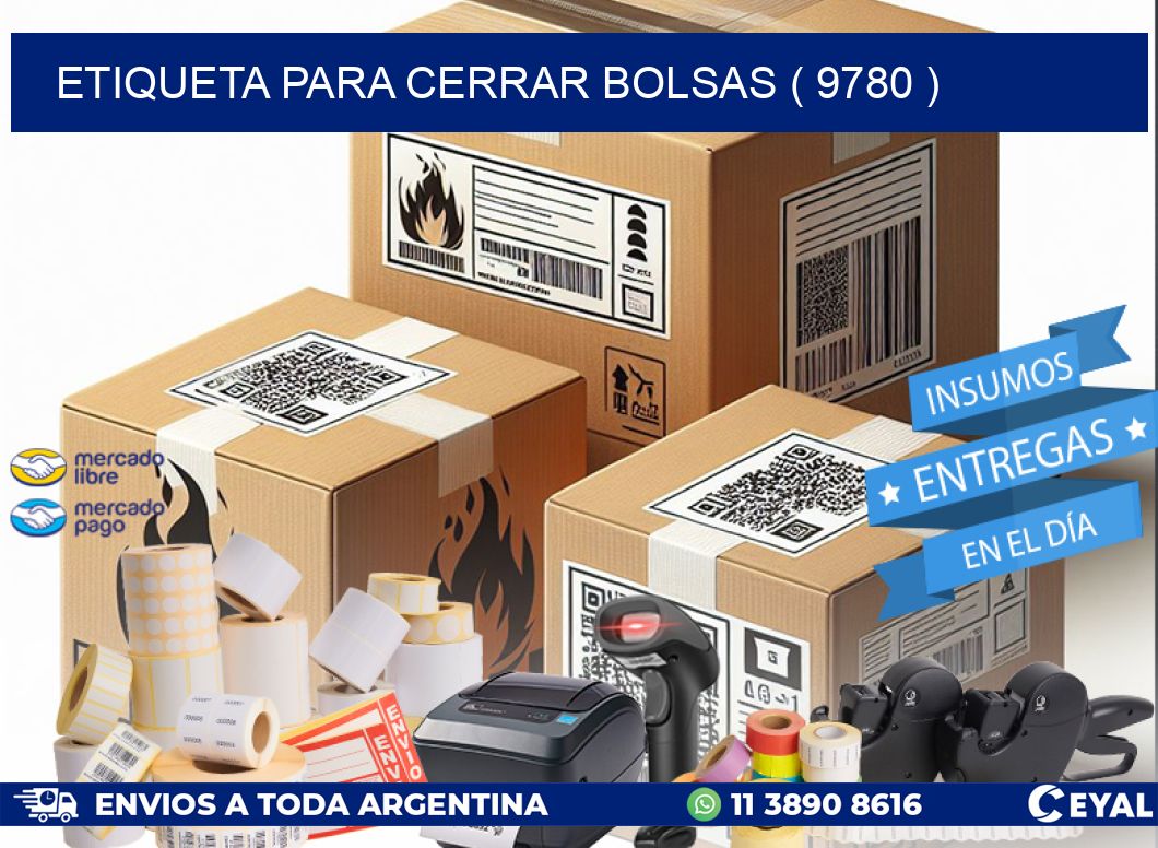 ETIQUETA PARA CERRAR BOLSAS ( 9780 )
