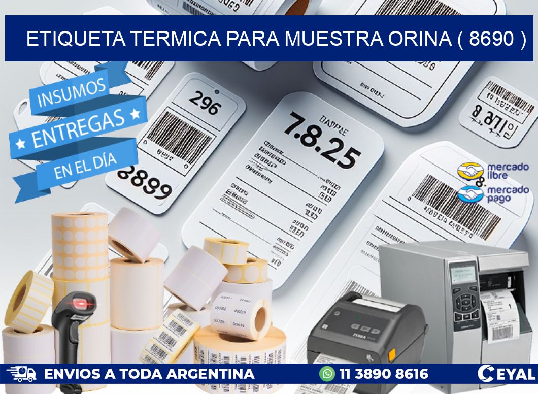 ETIQUETA TERMICA PARA MUESTRA ORINA ( 8690 )