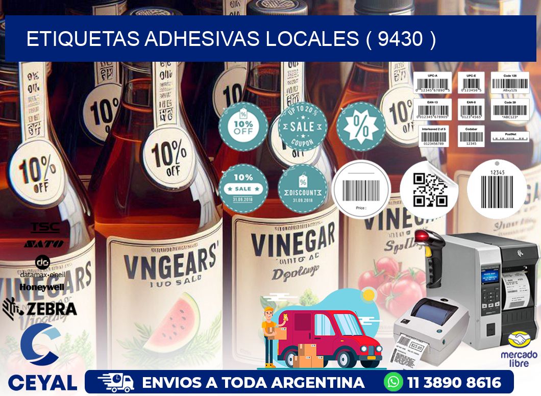 ETIQUETAS ADHESIVAS LOCALES ( 9430 )