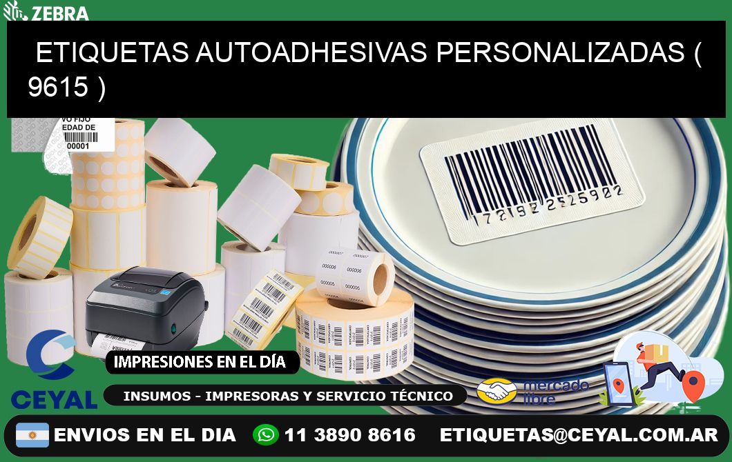 ETIQUETAS AUTOADHESIVAS PERSONALIZADAS ( 9615 )