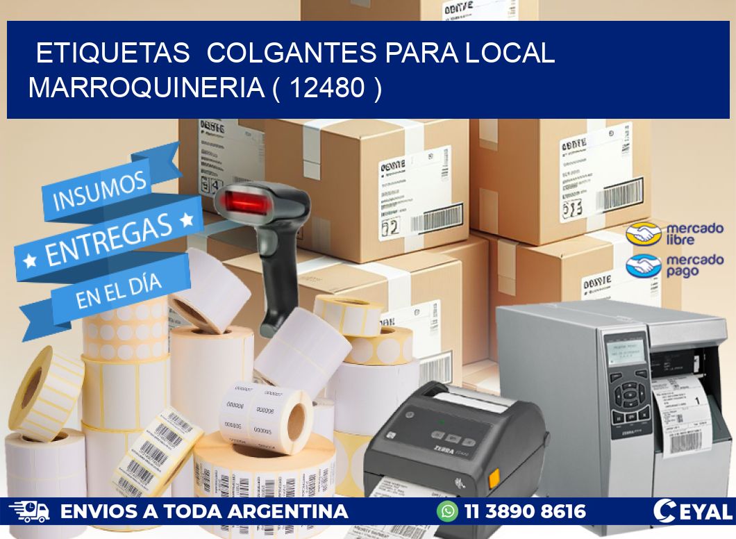 ETIQUETAS COLGANTES PARA LOCAL MARROQUINERIA ( 12480 )