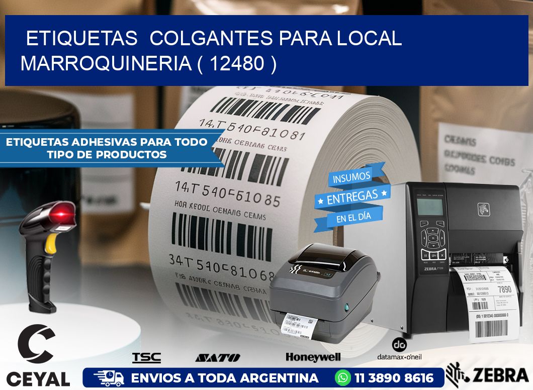 ETIQUETAS COLGANTES PARA LOCAL MARROQUINERIA ( 12480 )