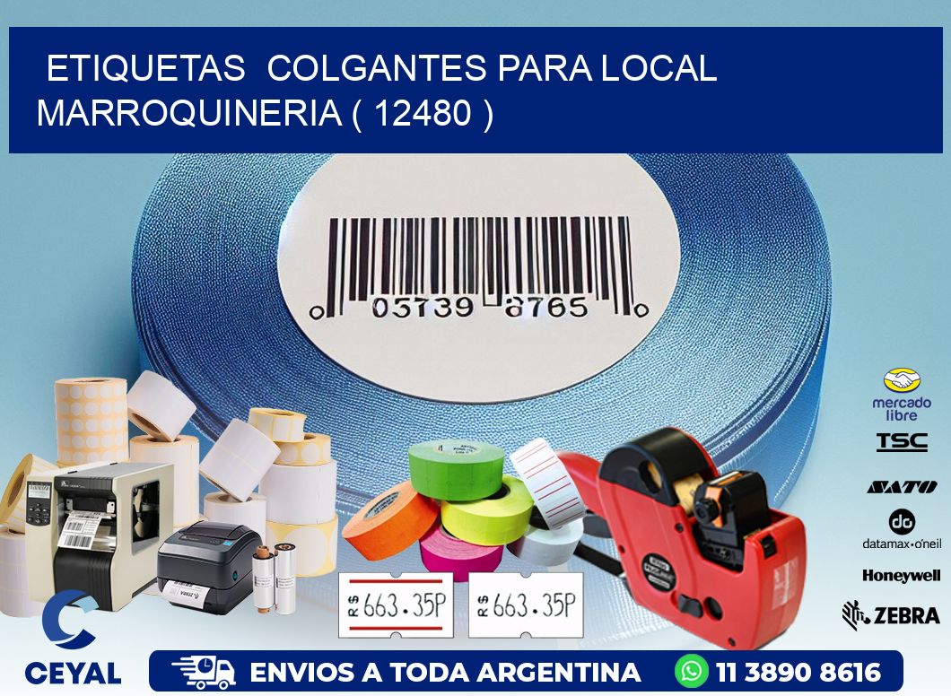 ETIQUETAS COLGANTES PARA LOCAL MARROQUINERIA ( 12480 )