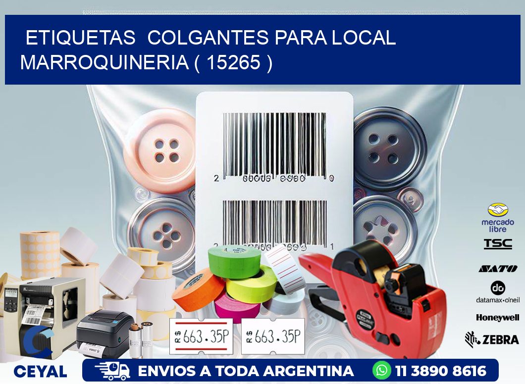 ETIQUETAS COLGANTES PARA LOCAL MARROQUINERIA ( 15265 )